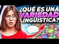 Comprendiendo las Variedades Lingüísticas