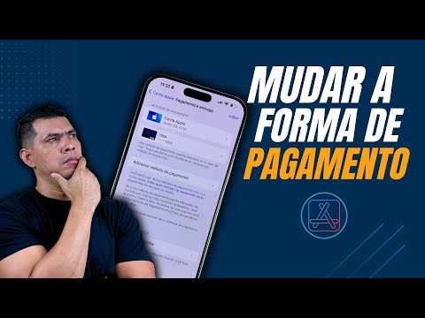COMO MUDAR A FORMA DE PAGAMENTOS NA APPSTORE DE FORMA SIMPLES E RÁPIDA!