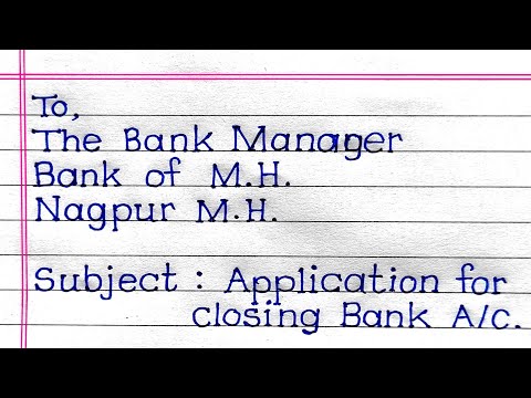Application for closing bank account | Bank account close application | application to bank manager