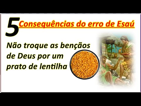 5 castigos de  Esaú por ter enganado Jacó segundo a bíblia