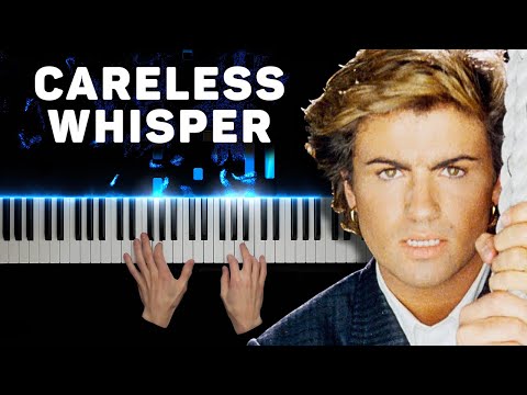 George Michael - Careless Whisper | Piano cover