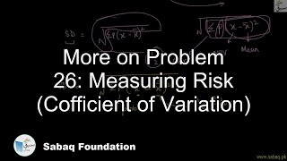 More on Problem 26: Measuring Risk (Cofficient of Variation)