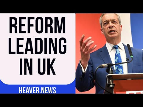 Fresh Reform Surge ROCKS The UK