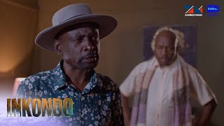 Maunda confronts Mazoka over Dimuna – Inkondo | S1 | Ep 45 | Zambezi Magic