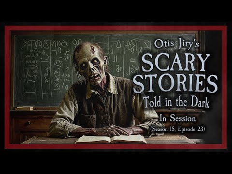 "In Session" S15E23 💀 Scary Stories Told in the Dark (Horror Podcast)