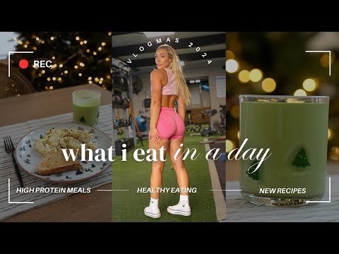 VLOGMAS 3 | what i eat in a day! quick and healthy meal ideas | easy new winter recipes