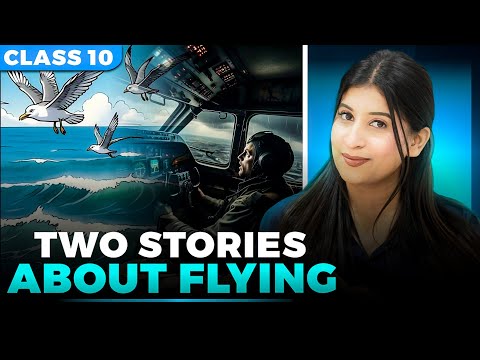 Two stories about flying Class 10🔥Explanation | Imp keywords | Theme | characters by Kriti Di✅