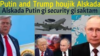 Putin and Trump houjik Alskada leire | Talk houdri, Masigi meet ase India gi oinasu important ni |
