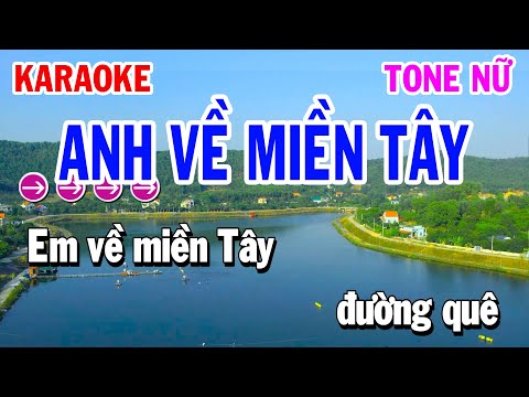 Karaoke Anh Về Miền Tây Tone Nữ Beat Chuẩn Dễ Hát | Huỳnh Lê