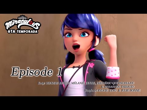 AVANCE del PRIMER EPISODIO de la 6ta TEMPORADA de MIRACULOUS LADYBUG