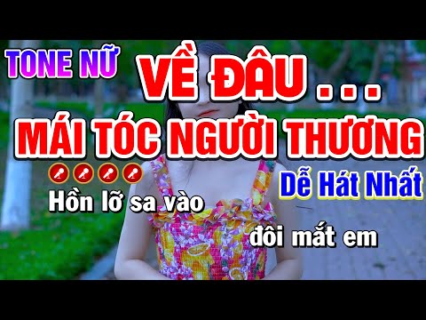 Về Đâu Mái Tóc Người Thương  Karaoke Bolero Nhạc Sống Tone Nữ | Nàng Thơ Karaoke