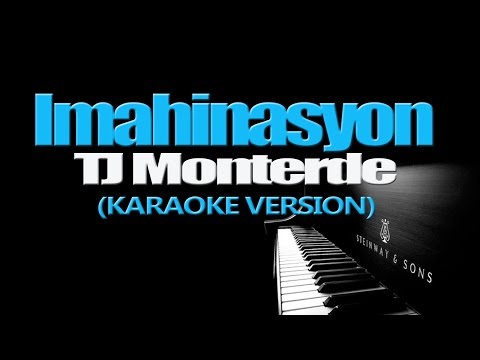 IMAHINASYON – TJ Monterde (KARAOKE VERSION)