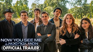 Now You See Me, Now You Don't - Official Trailer 2
