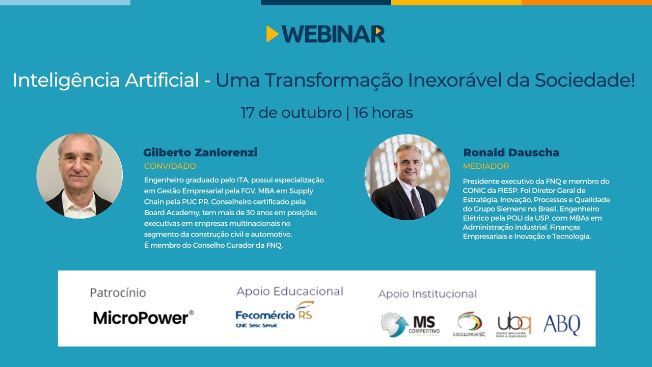 Webinar “Inteligência Artificial – Uma Transformação Inexorável da Sociedade” – Fonte:  Fundação Nacional da Qualidade FNQ