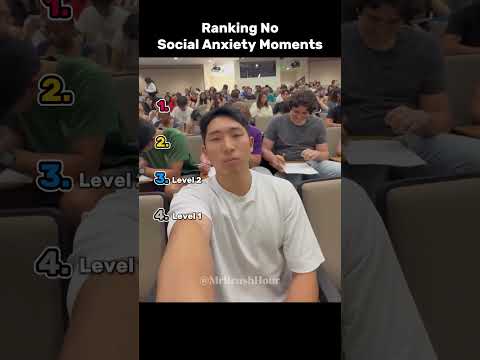 Ranking No Social Anxiety Moments