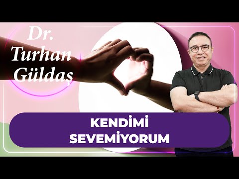 Kendimi Sevemiyorum | Dr. Turhan Güldaş Cevaplıyor #mantra #kişiselgelişim