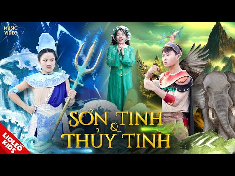 (MV LIOLEO) SƠN TINH THUỶ TINH - Cuộc đua TIẾP Ý CHÍ BẬT SỨC BỀN, công chúa MỊ NƯƠNG sẽ chọn ai?