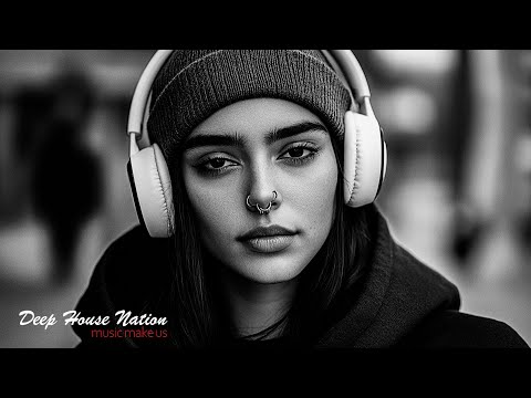 Top Mix Deep House Music 2024 | Deep House, Vocal House, Nu Disco, Chillout By Deep House Nation #13