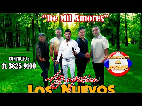 AGRUPACION LOS NUEVOS CORAZONES - DE MIL AMORES , Kachaka Nacional 2025
