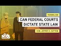 State and Federal Court Interpretations