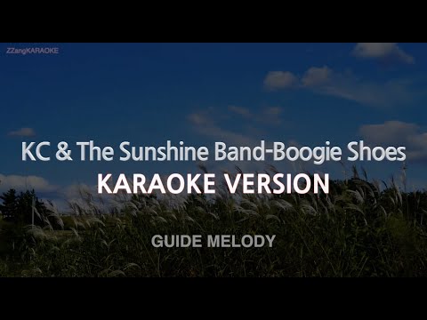 KC & The Sunshine Band-Boogie Shoes (Melody) (Karaoke Version)