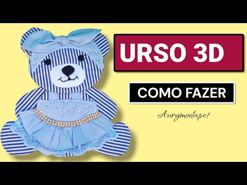 Como Fazer um Ursinho 3D em Tecido Tricoline 🧸