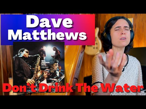 Dave Matthews Band, Don't Drink The Water  - A Classical Musician’s FIRST Listen and Reaction