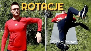 Rotacje w barkach i biodrach - co nam mówią o ciele (zbadaj się)