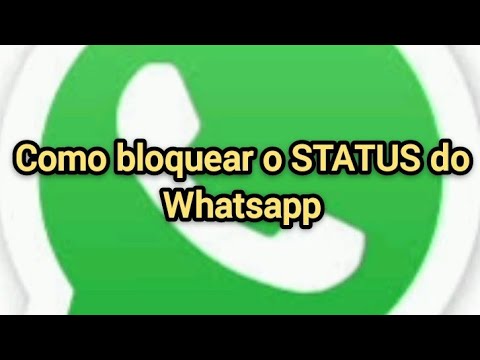 Como bloquear o STATUS do Whatsapp