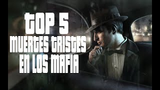 TOP 5 MUERTES TRISTES EN LOS MAFIA
