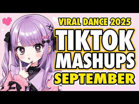 New Tiktok Mashup 2025 Philippines Party Music Viral Dance Trends September 12th