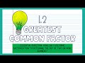 Finding the Greatest Common Factor Using Prime Factorization