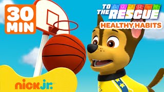 PAW Patrol Parents To The Rescue! 🥗 Learn More Healthy Habits for 30 Minutes | Nick Jr.