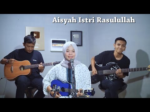 Aisyah Istri Rasulullah Cover by Ferachocolatos ft. Gilang & Bala