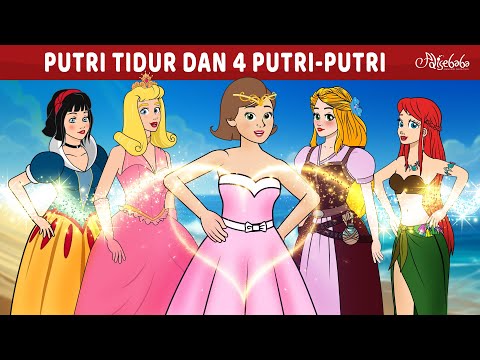 Putri Tidur dan 4 Putri-Putri ✨ | Kartun Anak Anak | Bahasa Indonesia Cerita Anak