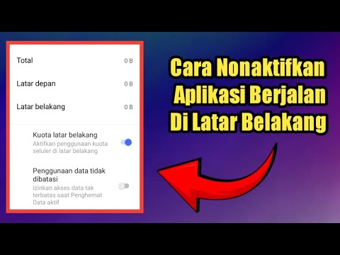 Cara Nonaktifkan Aplikasi Berjalan Di Latar Belakang