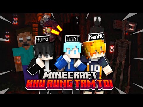 TINNT SINH TỒN 100 NGÀY TRONG MINECRAFT KHU RỪNG KINH DỊ CÙNG VỚI 2 THẰNG BẠN THÂN !! (FROM THE FOG)