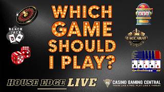 Going to the Casino - Which is the best game for YOU?