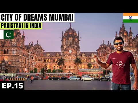 Mumbai The City of Dreams 🇮🇳  EP.15 | Pakistani Visiting India
