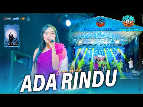 ADA RINDU - ERSA AMELIA Ft Faris kendang ( KEISHA PRO WALIK AJANG ) #part2 2025