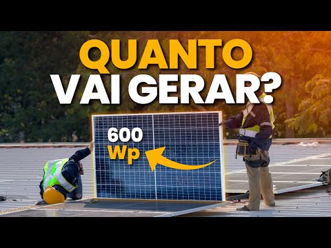 Quanto uma PLACA SOLAR de 600W pode gerar por dia?