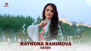 Райхона Рахимова - Ватан / Rayhona Rahimova - Vatan (Видеоклип 2025)