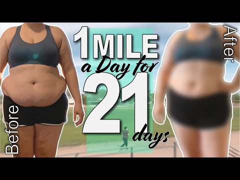 I WALK/JOGGED 1 MILE A DAY FOR 21 DAYS...this is what happened / BEFORE & AFTER WEIGHT LOSS RESULTS