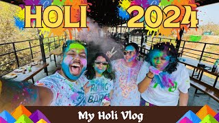 Holi Vlog 2024 😍