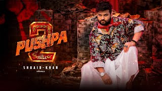 Pushpa 2 || Shuaib011
