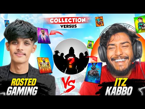 রেষ্টেড গেমিং এর লিজেন্ডারি সব Collection এর সাথে সাথে কালেকশন VS  🔥 Itz Kabbo VS Roasted Gaming 😍