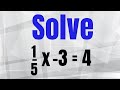 Solving Equations with Fractions