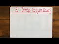 Solving Two Step Equations Challenge