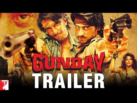 Gunday | Official Trailer |  Ranveer Singh | Arjun Kapoor | Priyanka Chopra | Irrfan Khan