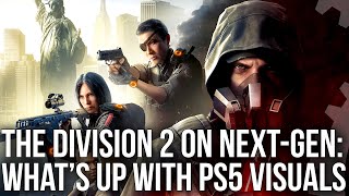 Somehow, The Division 2\'s PS5 Patch Loses Visual Features from PS4 Pro